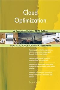 Cloud Optimization A Complete Guide - 2020 Edition