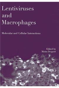 Lentiviruses and Macrophages