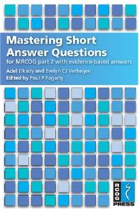 Mastering Short Answer Questions for MRCOG Part 2
