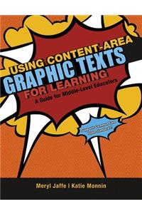 Using Content-Area Graphic Texts for Learning