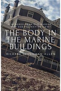 The Body in the Marine Buildings