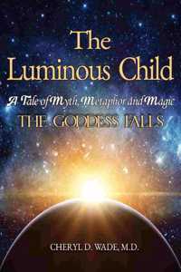 Luminous Child