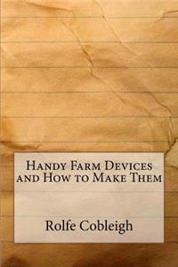 Handy Farm Devices and How to Make Them