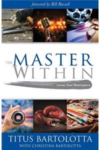 The Master Within