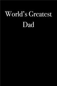 World's Greatest Dad: Blank Lined Journal