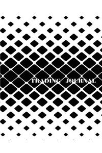 Trading Journal: Bullet Trading Journal, Dot Grid Blank Journal, 150 Pages Grid Dotted Matrix A4 Notebook, Forex, Stocks, Penny Stocks, Futures, Metals, Commodities, Cryptocurrencies Trading Journal