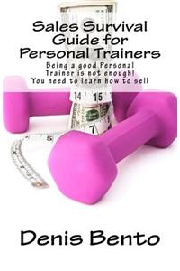 Sales Survival Guide for Personal Trainers