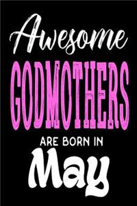 Awesome Godmothers Are Born In May