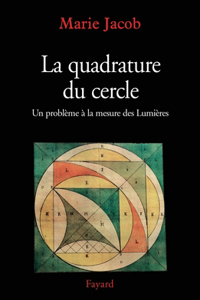 La Quadrature du cercle