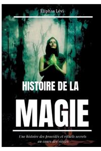Histoire de la Magie