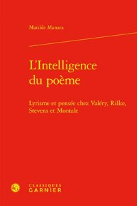 L'Intelligence Du Poeme