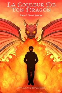 La Couleur De Ton Dragon