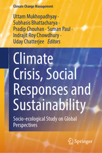 Climate Crisis, Social Responses and Sustainability