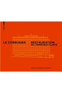 Le Corbusier & Pierre Jeanneret - Restauration de l'Immeuble Clarte, Geneve