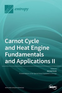 Carnot Cycle and Heat Engine Fundamentals and Applications II