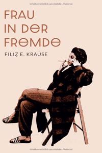 Frau in der Fremde