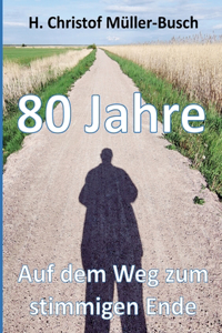 80 Jahre