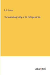 Autobiography of an Octogenarian