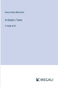 In Kedar's Tents