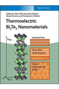 Thermoelectric Bi2te3 Nanomaterials