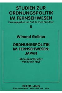 Ordnungspolitik im Fernsehwesen: Japan