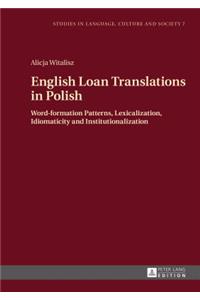 English Loan Translations in Polish