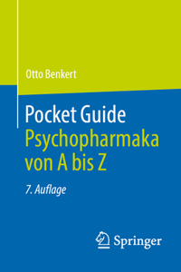 Pocket Guide Psychopharmaka Von a Bis Z