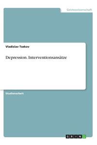 Depression. Interventionsansätze