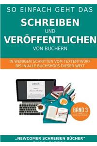 So einfach geht das Schreiben und Veröffentlichen von Büchern