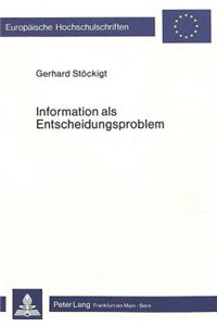 Information als Entscheidungsproblem