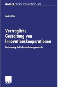 Vertragliche Gestaltung Von Innovationskooperationen