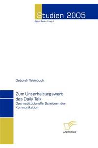 Zum Unterhaltungswert des Daily Talk