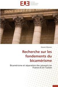 Recherche Sur Les Fondements Du Bicamérisme