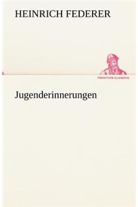 Jugenderinnerungen