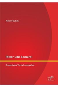 Ritter und Samurai