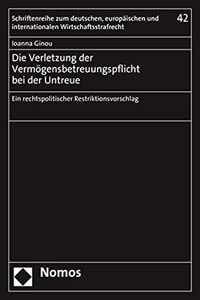 Die Verletzung Der Vermogensbetreuungspflicht Bei Der Untreue