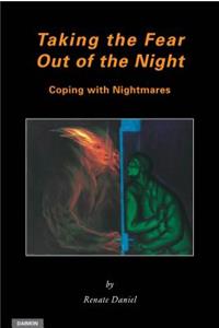 Taking the Fear Out of the Night