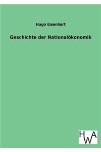 Geschichte der Nationalökonomik