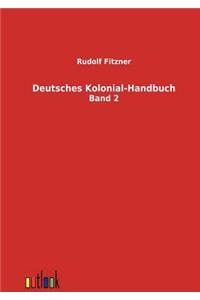 Deutsches Kolonial-Handbuch