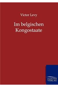 Im belgischen Kongostaate