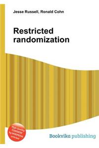 Restricted Randomization