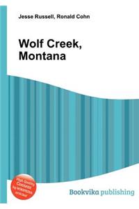 Wolf Creek, Montana