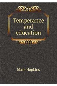 Temperance and Education