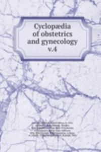 Cyclopaedia of obstetrics and gynecology