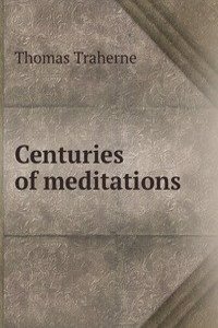 Centuries of meditations