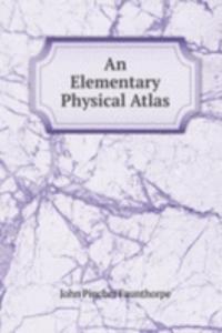 Elementary Physical Atlas
