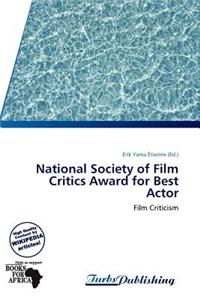 National Society of Film Critics Award for Best Actor