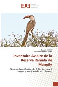 Inventaire Aviaire de la Réserve Reniala de Mangily