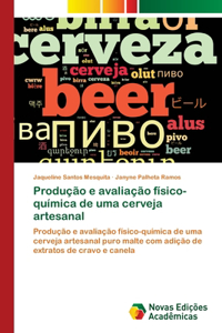 Produção e avaliação físico-química de uma cerveja artesanal