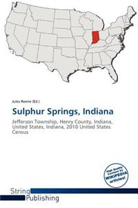 Sulphur Springs, Indiana